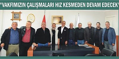 ADIYAMANLILAR VAKFI BAŞKANI GÖKSU: VAKFIMIZIN ÇALIŞMALARI HIZ KESMEDEN DEVAM EDECEK