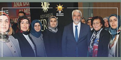 KAPLAN: KADINLAR SEVGİLERİYLE DÜNYAYI GÜZELLEŞTİRİYOR